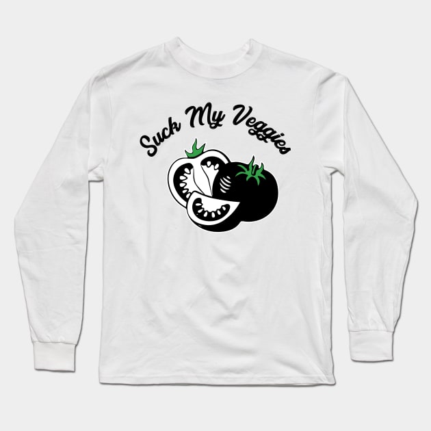 Suck My Veggies Long Sleeve T-Shirt by fuseleven